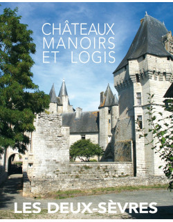 Les Deux-Sèvres Châteaux...