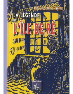 La Légende de l'Île de Ré