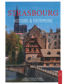 Strasbourg - Histoire et...