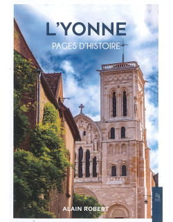 L'Yonne - Pages d'histoire