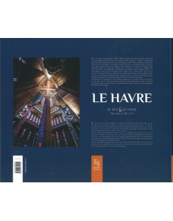 Le Havre - De mer et de pierre