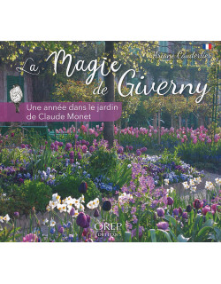 La magie de Giverny - Une...