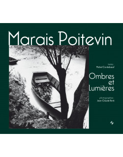 Marais Poitevin - Ombres et...