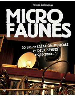 Micro Faunes - 30 ans de...