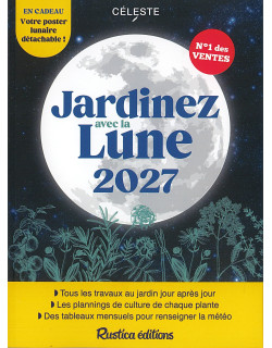 Jardinez avec la lune 2027...