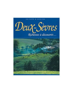 Les Deux-Sèvres Richesses à...