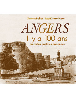 Angers il y a 100 ans en...