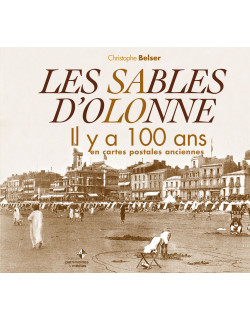 Les Sables d'Olonne il y a...