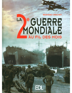 La Seconde Guerre Mondiale...