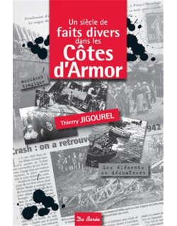Un siècle de faits divers...