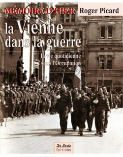 La Vienne dans la Guerre...