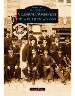 Villeneuve-l’Archevêque et...