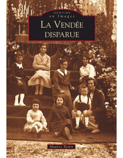 Vendée disparue - Tome I (La)