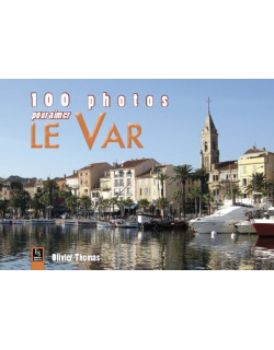 Var (100 photos pour aimer le)