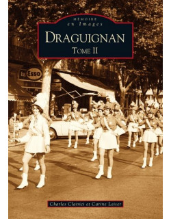 Draguignan - Tome II