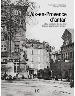 Aix-en-Provence d'antan à...