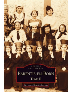 Parentis-en-Born - Tome II