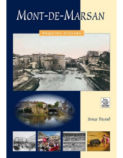 Mont-de-Marsan (Regards...