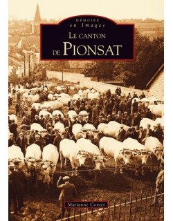 Pionsat (Le canton de)