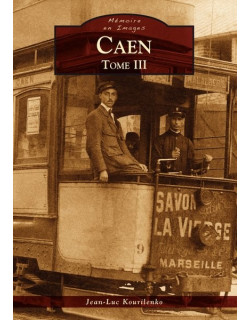 Caen - Tome III