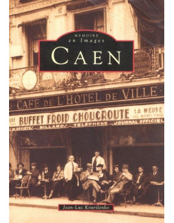 Caen - Tome I