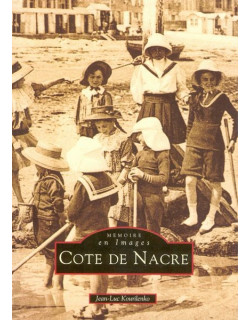 Côte de Nacre - Tome I