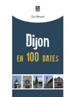 Dijon en 100 dates