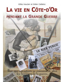 Vie en Côte-d'Or pendant la...