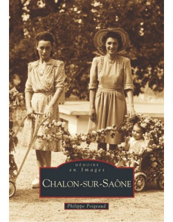 Chalon-sur-Saône - Tome I