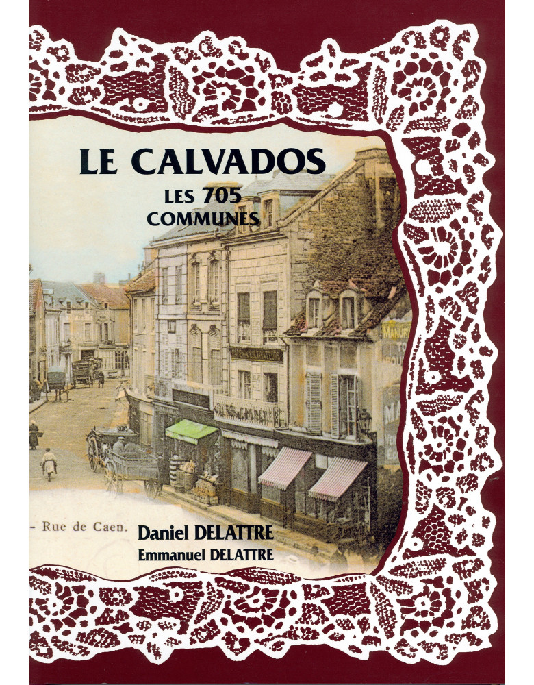 Le Calvados les 705 communes