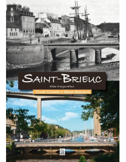 Saint-Brieuc d’hier à...