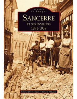 Sancerre et ses environs -...