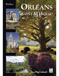 Orléans - Saint-Marceau -...