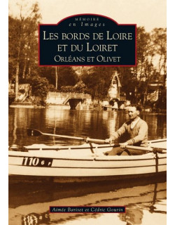 Bords de Loire et du Loiret...