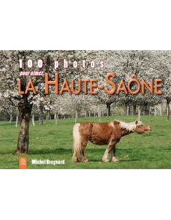 Haute-Saône (100 photos...