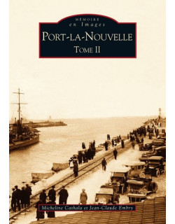 Port-la-Nouvelle - Tome II