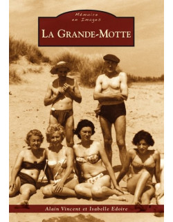 Grande-Motte (La)