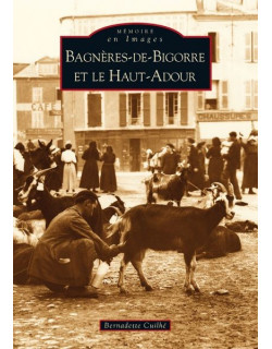 Bagnères-de-Bigorre et le...