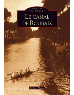 Canal de Roubaix (Le)