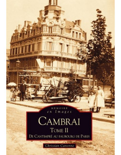 Cambrai - Tome II - De...