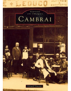 Cambrai - Tome I