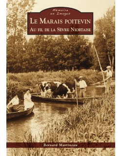 Le Marais poitevin - Au fil...