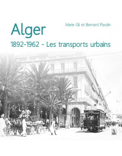 Alger, 1892-1962 - Les...