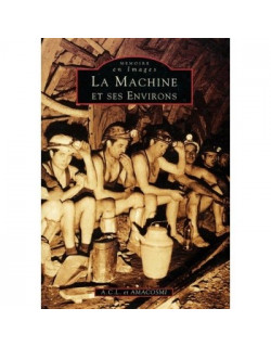 Machine et ses environs (La)
