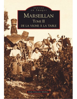 Marseillan - Tome II - De...