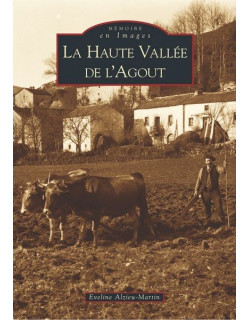 La Haute Vallée de l’Agout