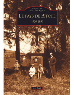 Bitche (Pays de) 1900-1939