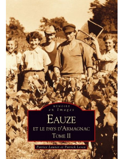 Eauze et le Pays d'Armagnac...