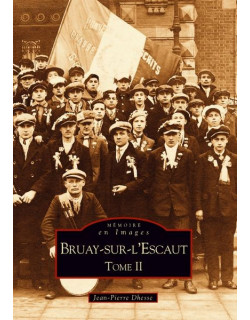 Bruay-sur-l'Escaut  - Tome II