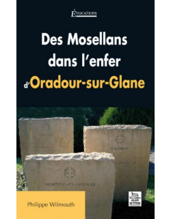 Mosellans dans l’enfer...